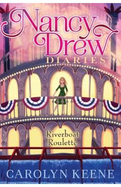 Poza produsului Riverboat Roulette, Volume 14 - Carolyn Keene