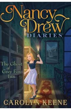 Poza produsului The Ghost of Grey Fox Inn, Volume 13 - Carolyn Keene