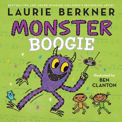 Monster Boogie - Laurie Berkner