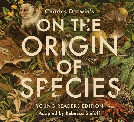 On the Origin of Species - Rebecca Stefoff