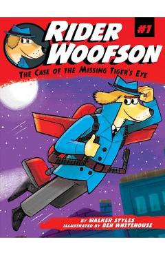 Poza produsului The Case of the Missing Tiger's Eye, Volume 1 - Walker Styles