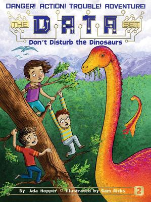 Don't Disturb the Dinosaurs, Volume 2 - Ada Hopper