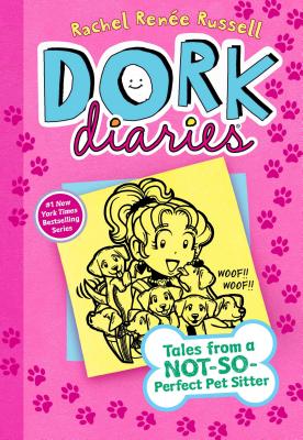 Dork Diaries 10: Tales from a Not-So-Perfect Pet Sitter - Rachel Ren Russell