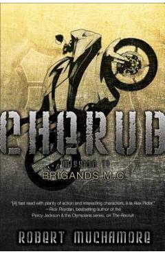 Coperta cărții 'Brigands M.C., Volume 11 - Robert Muchamore'