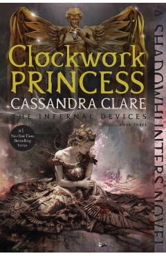 Clockwork Princess - Cassandra Clare