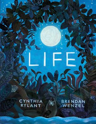 Life - Cynthia Rylant
