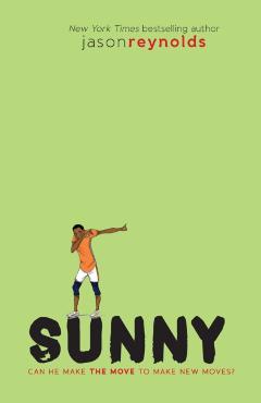 Sunny, Volume 3 - Jason Reynolds