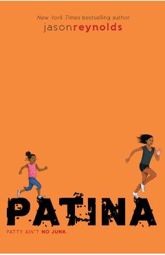 Patina - Jason Reynolds