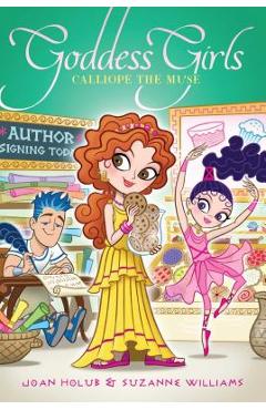 Coperta cărții 'Calliope the Muse, Volume 20 - Joan Holub'