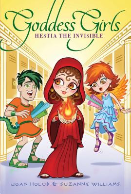 Hestia the Invisible, Volume 18 - Joan Holub