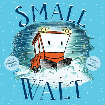 Small Walt - Elizabeth Verdick