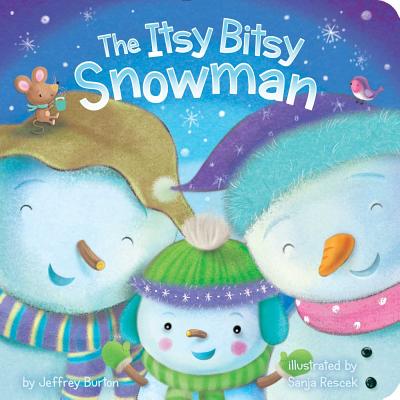 The Itsy Bitsy Snowman - Jeffrey Burton