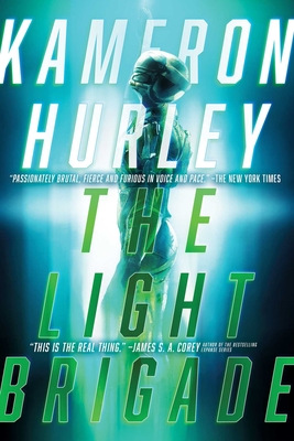 The Light Brigade - Kameron Hurley