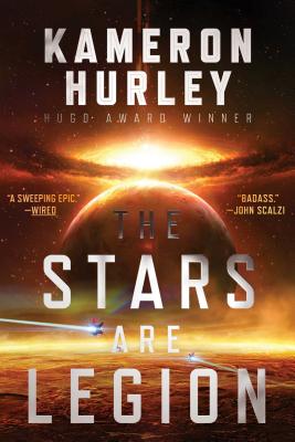 The Stars Are Legion - Kameron Hurley