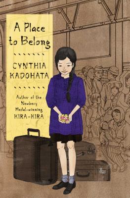 A Place to Belong - Cynthia Kadohata
