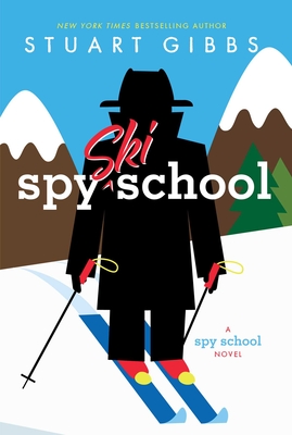 Spy Ski School - Stuart Gibbs