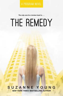 The Remedy, Volume 3 - Suzanne Young