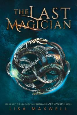 The Last Magician, Volume 1 - Lisa Maxwell