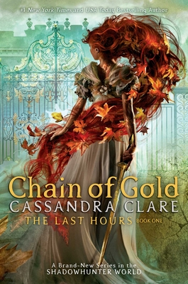 Chain of Gold - Cassandra Clare