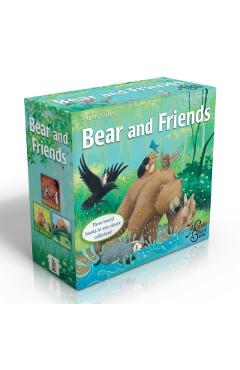 Bear and Friends: Bear Snores On; Bear Wants More; Bear's New Friend - Karma Wilson
