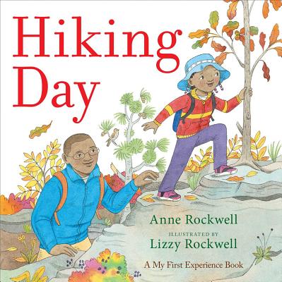 Hiking Day - Anne Rockwell