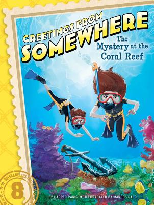 The Mystery at the Coral Reef, Volume 8 - Harper Paris