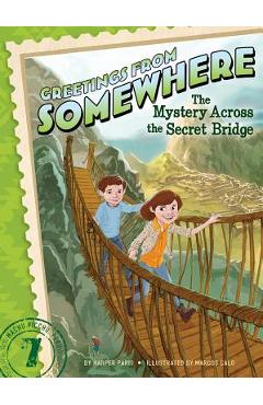 Coperta cărții 'The Mystery Across the Secret Bridge, Volume 7 - Harper Paris'