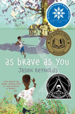 As Brave as You - Jason Reynolds