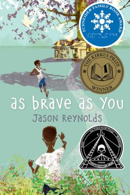 As Brave as You - Jason Reynolds