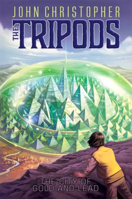 The City of Gold and Lead - John Christopher
