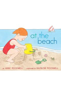 Coperta cărții 'At the Beach - Anne Rockwell'