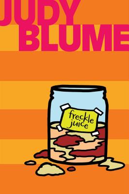 Freckle Juice - Judy Blume