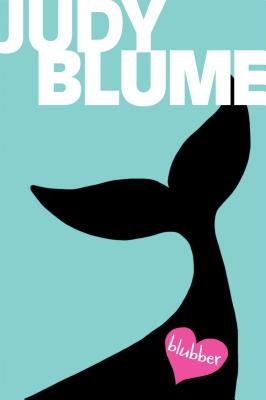 Blubber - Judy Blume