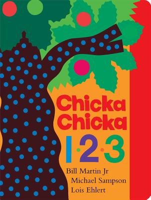 Chicka Chicka 1, 2, 3 - Bill Martin