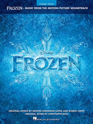 Frozen: Piano: Music from the Motion Picture Soundtrack - Robert Lopez