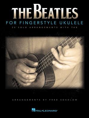The Beatles for Fingerstyle Ukulele - The Beatles