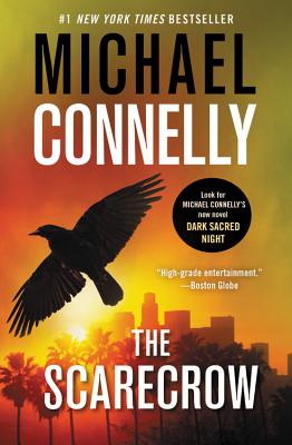 The Scarecrow - Michael Connelly