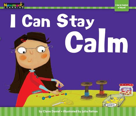 I Can Stay Calm Shared Reading Book - Claire Daniel