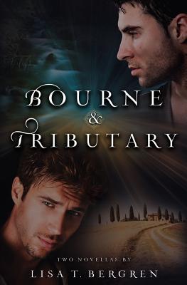 Bourne & Tributary - Lisa T. Bergren