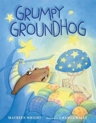 Grumpy Groundhog - Maureen Wright