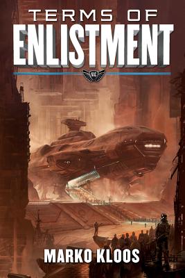 Terms of Enlistment - Marko Kloos