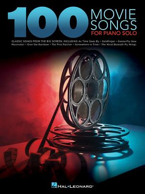 100 Movie Songs for Piano Solo - Hal Leonard Corp