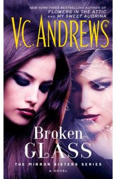 Coperta cărții 'Broken Glass, Volume 2 - V. C. Andrews'
