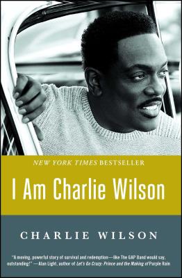 I Am Charlie Wilson - Charlie Wilson