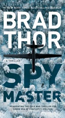 Spymaster, Volume 18: A Thriller - Brad Thor