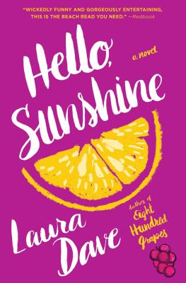 Hello, Sunshine - Laura Dave