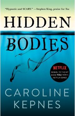 Hidden Bodies, Volume 2: (a You Novel) - Caroline Kepnes