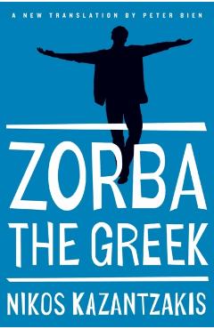 Zorba the Greek - Nikos Kazantzakis