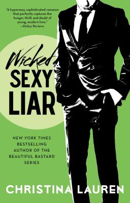 Wicked Sexy Liar, Volume 4 - Christina Lauren