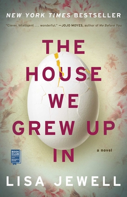 The House We Grew Up in - Lisa Jewell